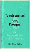Je suis arrivé! Bon, Presque! (eBook, ePUB) Je suis arrivé! Bon, Presque! (eBook, ePUB)