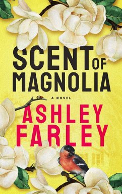 Cover Scent of Magnolia (eBook, ePUB)