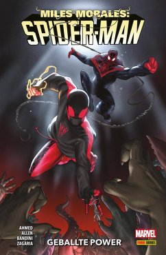 Geballte Power / Miles Morales: Spider-Man - Neustart Bd.7 (eBook, PDF) - Ahmed, Saladin