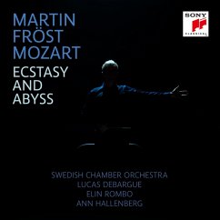 Mozart: Ecstasy & Abyss - Fröst,M./Swedish Chamber Orchestra/Debargue,L./+