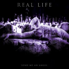 Send Me An Angel - Real Life