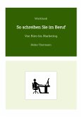 Workbook: So schreiben Sie im Beruf (eBook, ePUB)