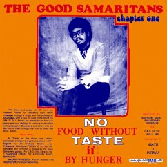 No Food Without Taste If By Hunger (Colored Lp+Dl) - Good Samaritans,The