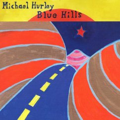 Blue Hills - Hurley,Michael