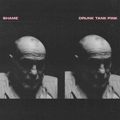 Drunk Tank Pink-Dlx Edition Ltd.Red Vinyl- - Shame