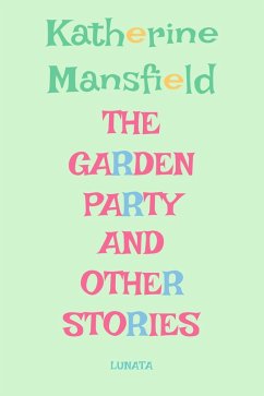 The Garden Party (eBook, ePUB) - Mansfield, Katherine