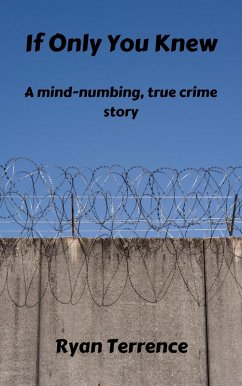 If Only You Knew (eBook, ePUB) - Terrence, Ryan