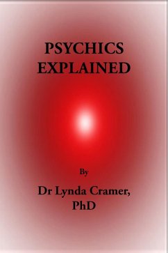 PSYCHICS EXPLAINED (eBook, ePUB) - Cramer, Lynda