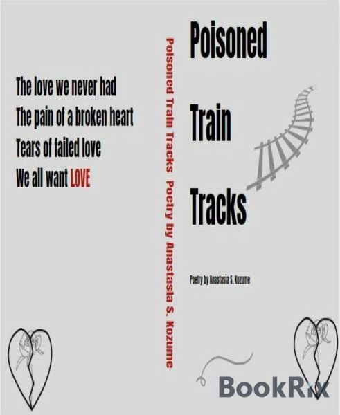 Poisoned Train Tracks (eBook, ePUB)