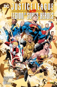 Justice League vs. The Legion of Super-Heroes - Die Gold Lantern-Saga (eBook, ePUB) - Bendis Brian Michael