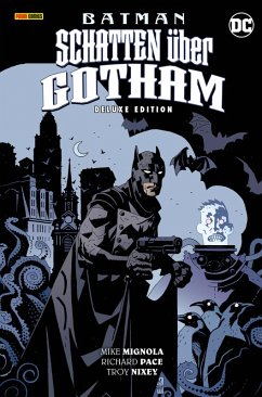 Batman: Schatten über Gotham (Deluxe Edition) (eBook, ePUB) - Mignola Mike