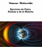 Ejercicios de Física Nuclear y de la Materia (eBook, ePUB)