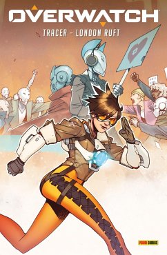 Overwatch - Tracer - London ruft (eBook, PDF) - Tamaki, Mariko