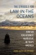 The Struggle for Law in the Oceans... - Bild 1