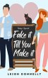 Fake it Till You Make it (eBook, ePUB) - Bild 1
