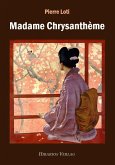 Madame Chrysanthème (eBook, ePUB)