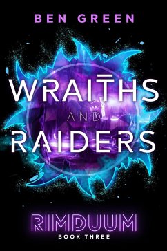 Wraiths and Raiders (Rimduum, #3) (eBook, ePUB) Cover Wraiths and Raiders (Rimduum, #3) (eBook, ePUB)