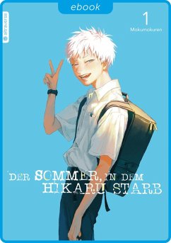 Der Sommer, in dem Hikaru starb 01 (eBook, ePUB) - Mokumokuren