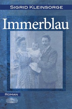 Immerblau (eBook, ePUB) - Kleinsorge, Sigrid