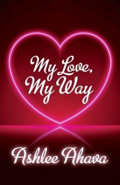 Cover My Love, My Way (eBook, ePUB)