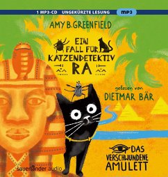 Das verschwundene Amulett / Ein Fall für Katzendetektiv Ra Bd.1 (1 MP3-CD)  - Greenfield, Amy Butler