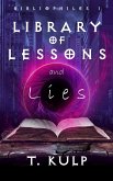 Library of Lessons & Lies (Bibliophiles, #1) (eBook, ePUB)