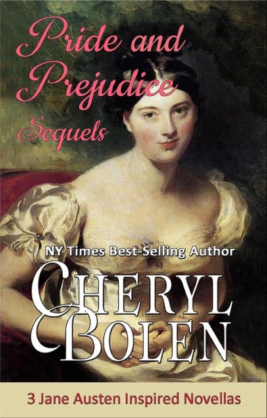 Pride and Prejudice Sequels (eBook, ePUB) Pride and Prejudice Sequels (eBook, ePUB)