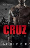 Cruz: Motorcycle Club Romance (Sleepless Spades MC, #1) (eBook, ePUB) Cruz: Motorcycle Club Romance (Sleepless Spades MC, #1) (eBook, ePUB)