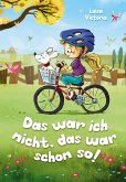 &quote;Das war ich nicht, das war schon so!&quote; - Ein faszinierendes Kinderbuch über Freundschaft, Mut und Zusammenhalt.