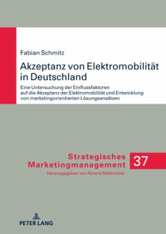 Akzeptanz von Elektromobilität in Deutschland - Schmitz, Fabian