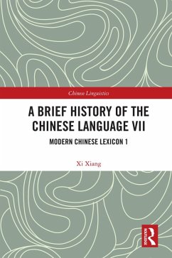 Cover A Brief History of the Chinese Language VII (eBook, PDF)