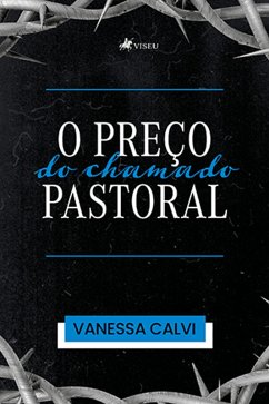 Cover O prec¸o do chamado pastoral (eBook, ePUB)