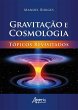 Gravitação e Cosmologia: Tópicos... - Bild 1