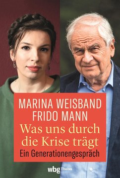 Was uns durch die Krise trägt (eBook, PDF) - Mann, Frido; Weisband, Marina