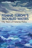 Fishing Europe's Troubled Waters (eBook, ePUB)