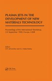 Plasma Jets in the Development of New Materials Technology (eBook, ePUB)