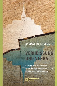 Verheissung und Verrat (eBook, PDF) - de Lassus, Dysmas
