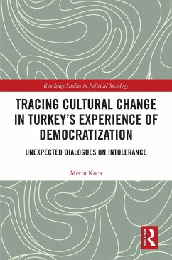 Cover Tracing Cultural Change in Turkey's Experience of Democratization (eBook, PDF)