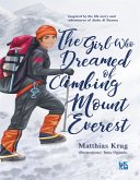 The Girl Who Dreamed of Climbing Mount Everest (fixed-layout eBook, ePUB)