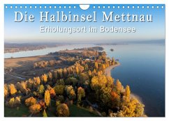 Die Halbinsel Mettnau - Erholungsort im Bodensee (Wandkalender 2024 DIN A4 quer), CALVENDO Monatskalender - Keller, Markus