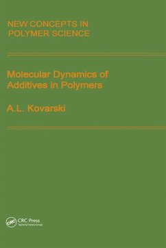 Molecular Dynamics of Additives in Polymers (eBook, ePUB) - Kovarski, Alexander