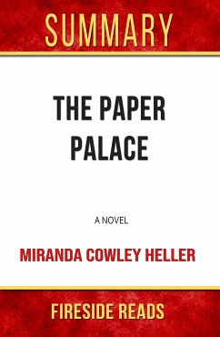 The Paper Palace: A Novel by Miranda Cowley Heller: Summary by Fireside Reads (eBook, ePUB)