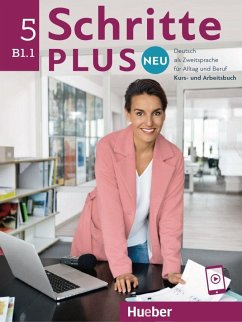 Schritte plus Neu 5. Kursbuch und Arbeitsbuch mit Audios online - Hilpert, Silke;Kerner, Marion;Orth-Chambah, Jutta