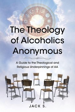 Cover The Theology of Alcoholics Anonymous