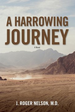 A Harrowing Journey - Nelson, J. Roger