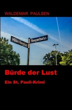 Bürde der Lust - Paulsen, Waldemar