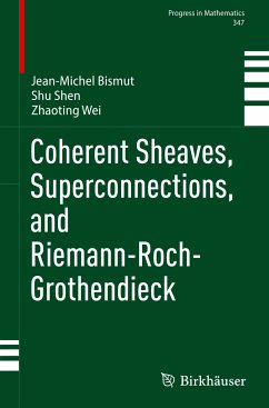 Coherent Sheaves, Superconnections, and Riemann-Roch-Grothendieck - Bismut, Jean-Michel;Shen, Shu;Wei, Zhaoting