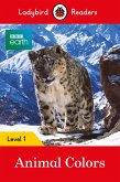 Ladybird Readers Level 1 - BBC Earth - Animal Colours (ELT Graded Reader) (eBook, ePUB)