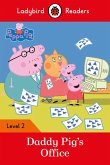 Ladybird Readers Level 2 - Peppa Pig - Daddy Pig's Office (ELT Graded Reader) (eBook, ePUB)