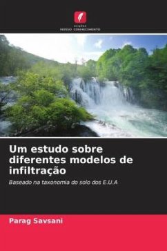 Um estudo sobre diferentes modelos de infiltração - Savsani, Parag